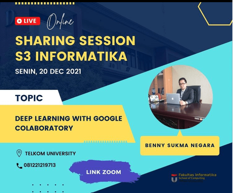 Sharing Session: Deep Learning With Google Colaboratory (Late Post) Sharing Session: Deep Learning With Google Colaboratory (Late Post)