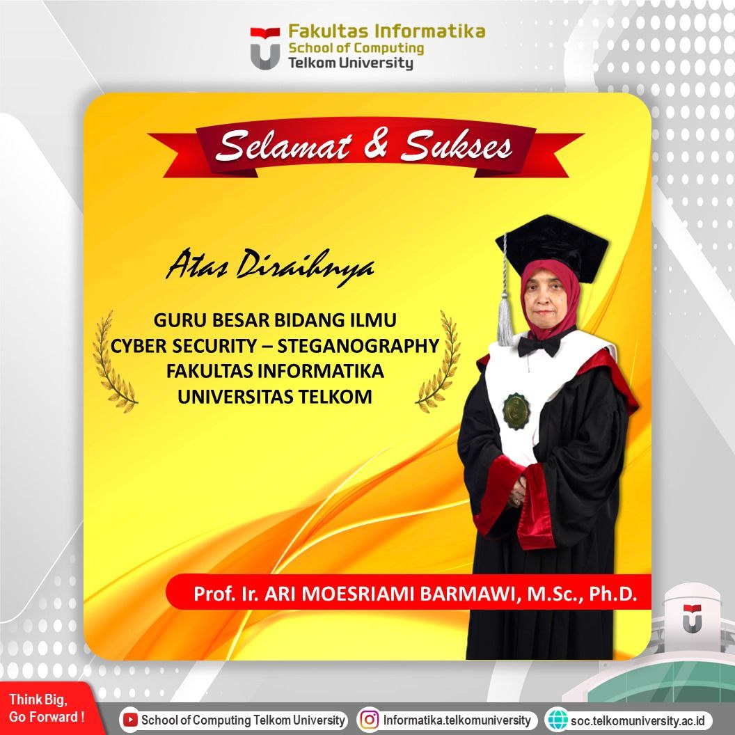 Selamat dan sukses atas dikukuhkannya sebagai Guru Besar Bidang Cyber Security